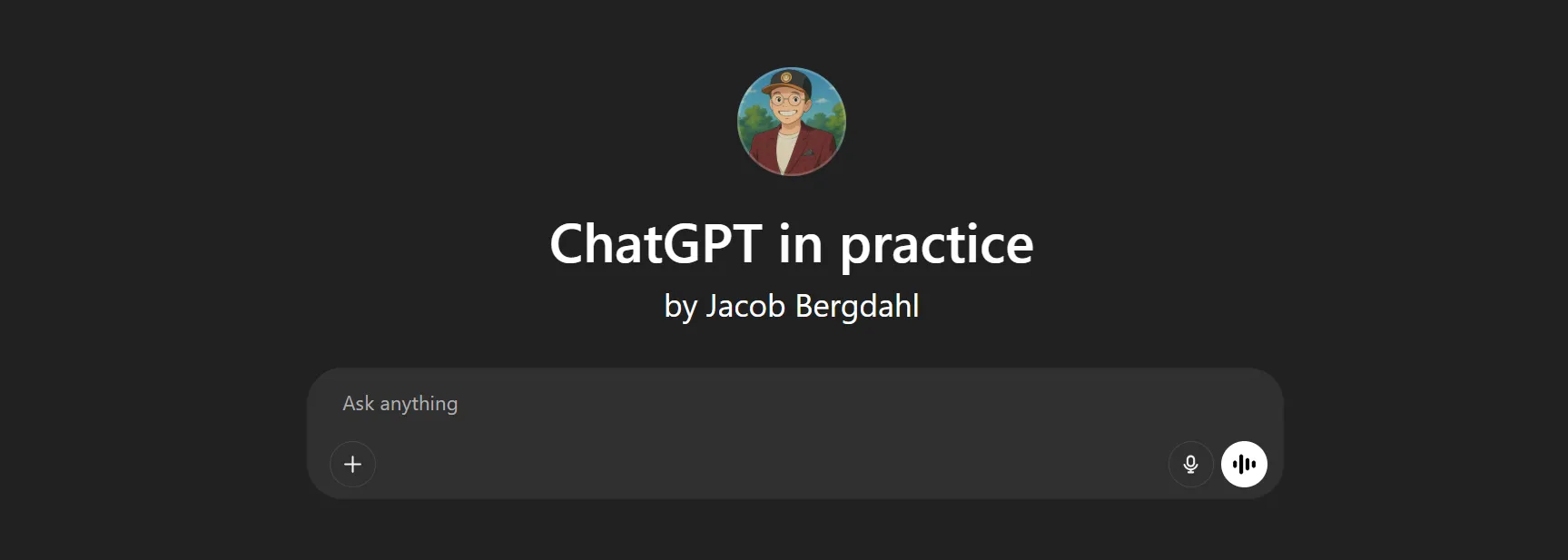 ChatGPT in practice
